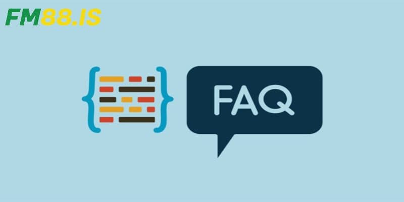 FAQ - Câu Hỏi Liên Quan 1 FAQ - Câu hỏi liên quan thường gặp