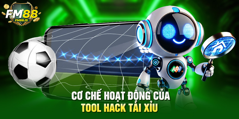 Cơ chế hoạt động của tool hack tài xỉu 
